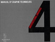 Cover of: Manual of Graphic Techniques for Architects, Graphic Designers and Artists