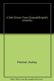 Cover of: A wet dinner-time