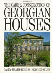 The care and conservation of Georgian houses : a maintenance manual for Edinburgh New Town