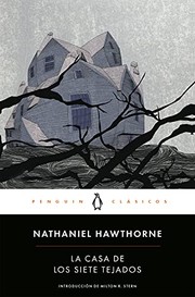 Cover of: La casa de los siete tejados: con introducción de un profesor de las universidades de Harvard y Yale