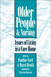 Older people and nursing : issues of living in a care home