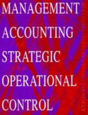 Management accounting for strategic and operational control