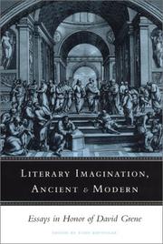 Literary imagination, ancient and modern : essays in honor of David Grene