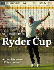 The Times Ryder Cup : a complete photographic record from the 1920s to the present day