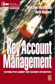 Cover of: Key account management: learning from supplier and customer perspectives