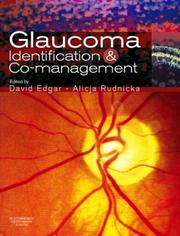 Glaucoma identification and co-management by Alicja R. Rudnicka