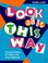 Cover of: Look at it this way
