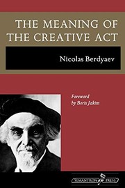 Cover of: The meaning of the creative act