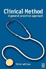 Clinical method : a general practice approach