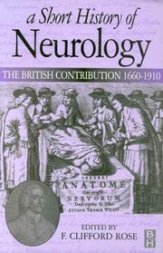Cover of: A short history of neurology: the British contribution, 1660-1910