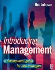 Introducing management : a development guide for new managers