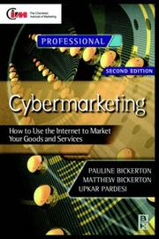 Cover of: Cybermarketing: how to use the Internet to market your goods and services