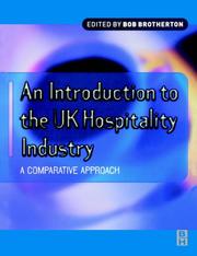 An introduction to the UK hospitality industry : a comparative approach