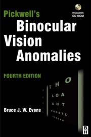 Cover of: Pickwell's Binocular Vision Anomalies: Investigation & Treatment