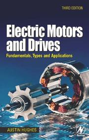 Electric motors and drives : fundamentals, types and applications