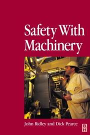 Cover of: Safety With Machinery