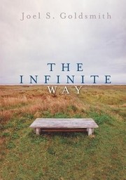 Cover of: Infinite Way by Joel S. Goldsmith