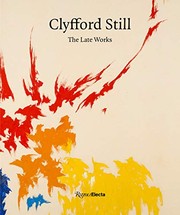 Cover of: Clyfford Still: The Late Works