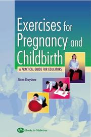 Cover of: Exercises for Pregnancy and Childbirth: A Practical Guide for Educators