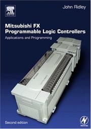 Cover of: Mitsubishi FX Programmable Logic Controllers, Second Edition: Applications and Programming