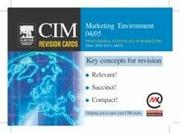 CIM Professional Certificate in Marketing : 2004-2005 syllabus. Marketing environment 04/05