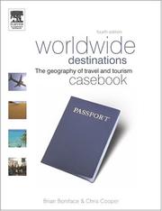 Cover of: Worldwide Destinations Casebook: The geography of travel and tourism