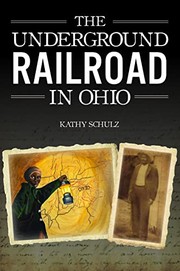 Cover of: Underground Railroad in Ohio