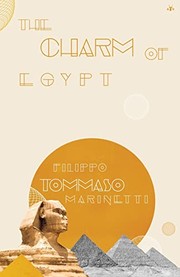 Cover of: Charm of Egypt by Filippo Tommaso Marinetti