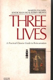 Cover of: Three lives: (the Book of three lives)
