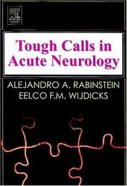 Tough calls in acute neurology