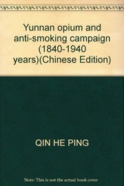 Cover of: Yunnan ya pian wen ti yu jin yan yun dong, 1840-1940