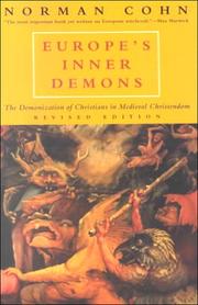 Cover of: Europe's Inner Demons: The Demonization of Christians in Medieval Christendom