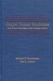 Cover of: Carpal tunnel syndrome and other disorders of the median nerve