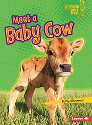 Cover of: Meet a Baby Cow