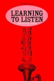 Cover of: Learning to Listen: A Handbook for Music (Phoenix Books)