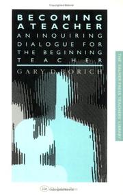 Cover of: Becoming a teacher: an inquiring dialogue for the beginning teacher
