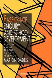 Passionate enquiry and school development : a story about teacher action research