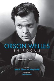 Cover of: Orson Welles in Focus: Texts and Contexts