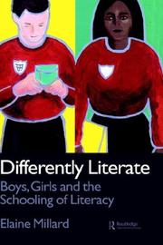 Differently literate : boys, girls, and the schooling of literacy