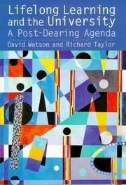 Cover of: Lifelong learning and the university: a post-Dearing agenda