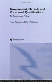 Government, markets, and vocational qualifications : an anatomy of policy