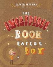 Cover of: The Incredible Book Eating Boy