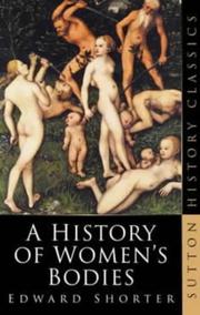 A history of women's bodies by Edward Shorter