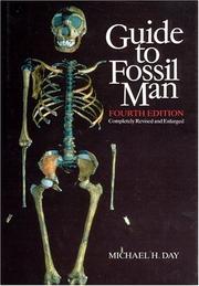 Guide to fossil man by Michael H. Day