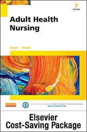 Cover of: Adult Health Nursing - Text and Elsevier Adaptive Learning (Access Card) and Elsevier Adaptive Quizzing (Access Card) Package