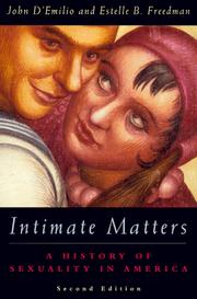 Cover of: Intimate Matters by John D'Emilio, Estelle B. Freedman