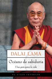 Cover of: Oceano de sabiduria by His Holiness Tenzin Gyatso the XIV Dalai Lama, Núria Martí