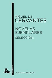 Cover of: Novelas ejemplares. Selección