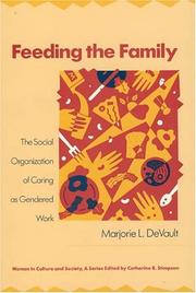 Feeding the family : the social organization of caring as gendered work