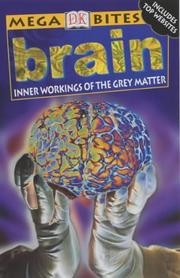 Brain : inner workings of the grey matter